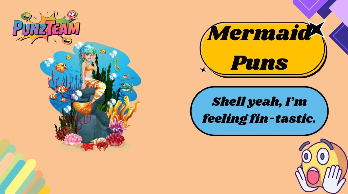 Mermaid Puns