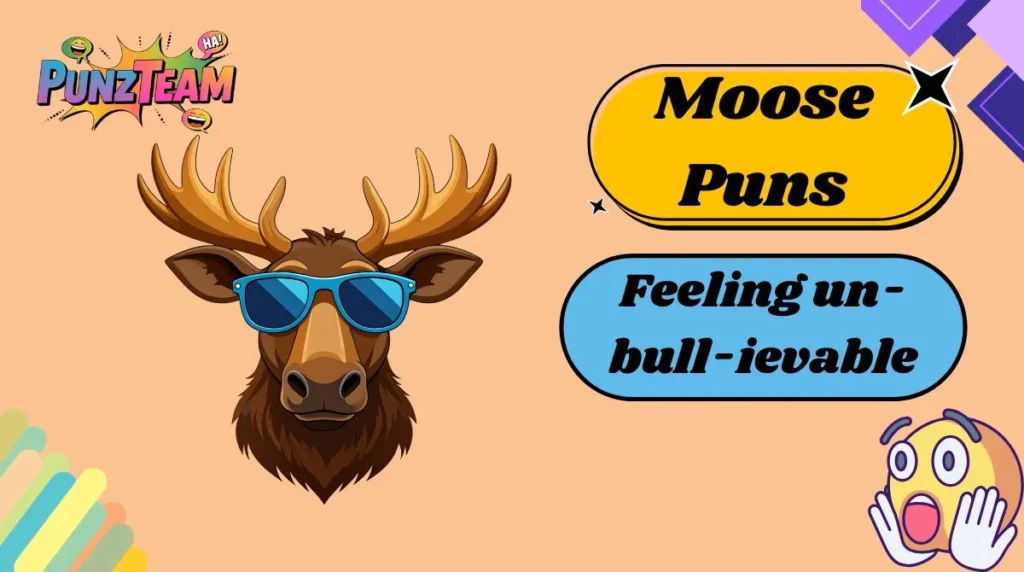 Moose Puns
