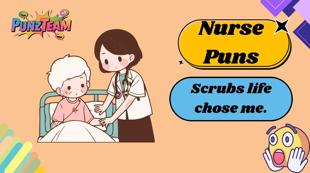 Nurse Puns