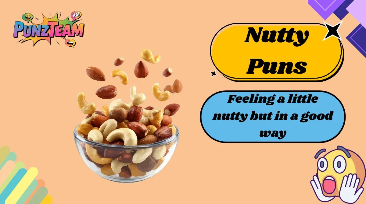 Nutty Puns