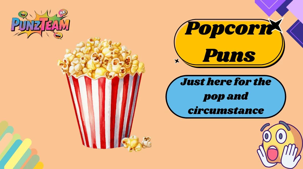 Popcorn Puns