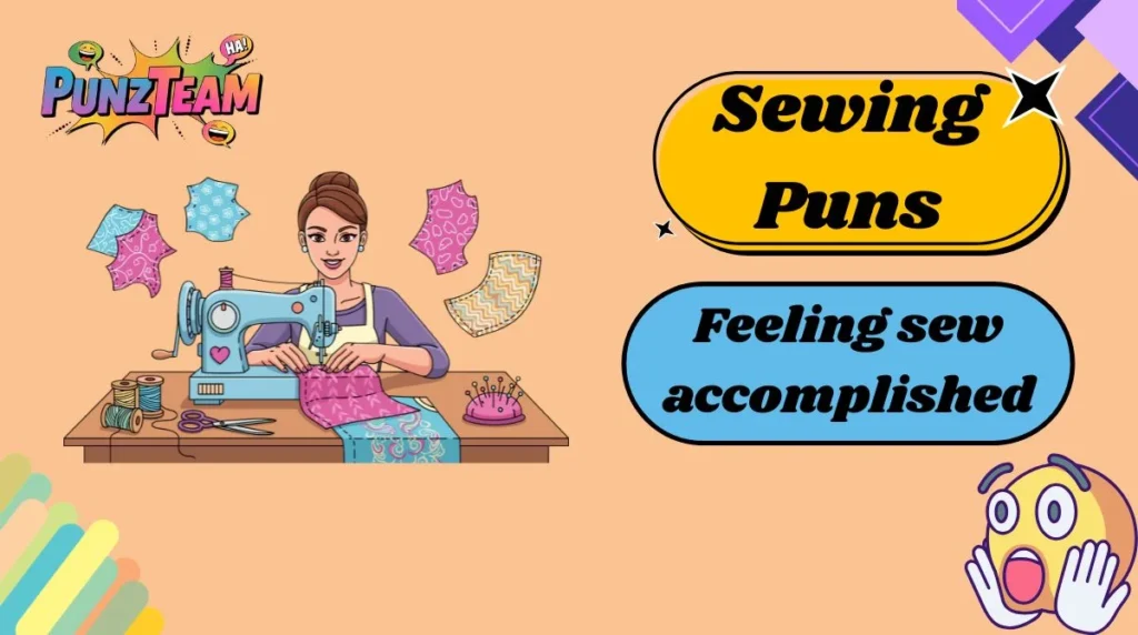Sewing Puns