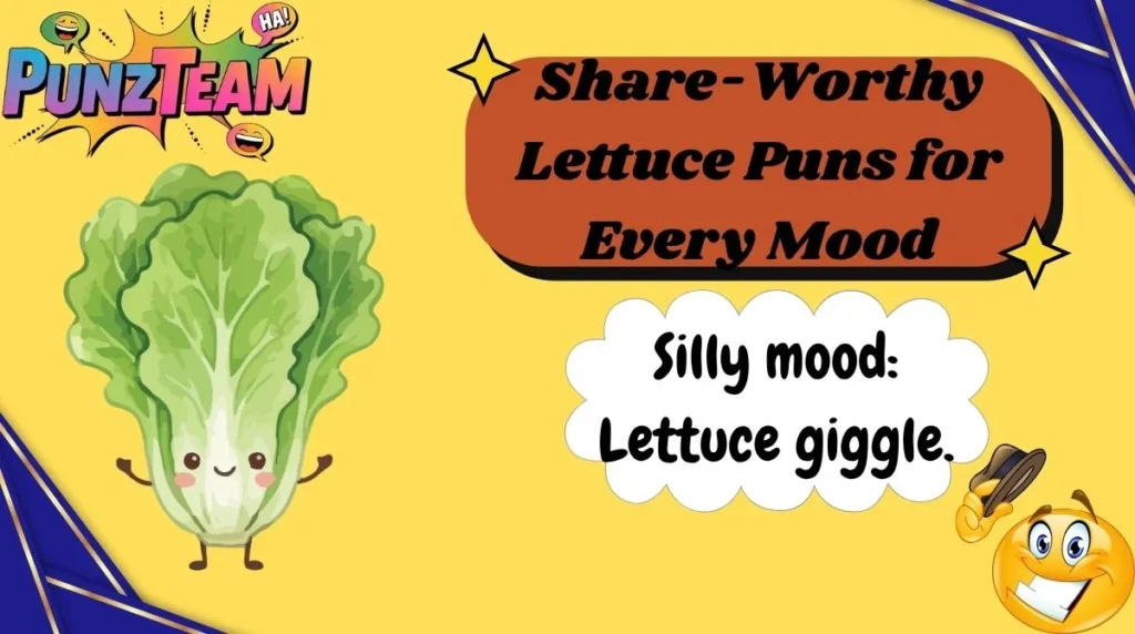 Share-Worthy Lettuce Puns for Every Mood