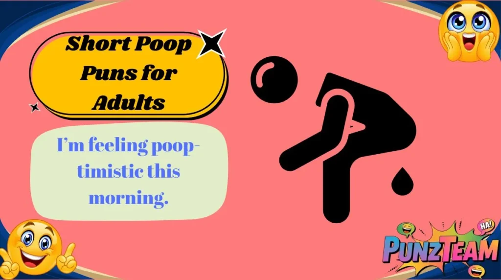 Short Poop Puns for Adults