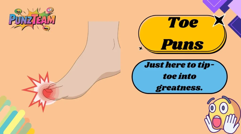 Toe Puns