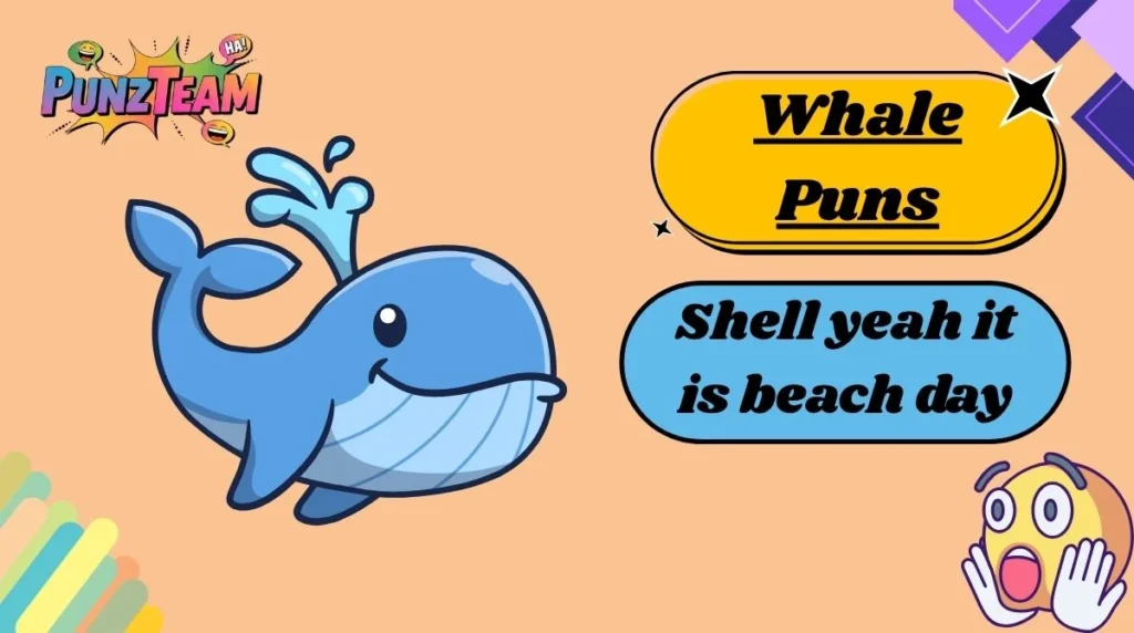 Whale Puns