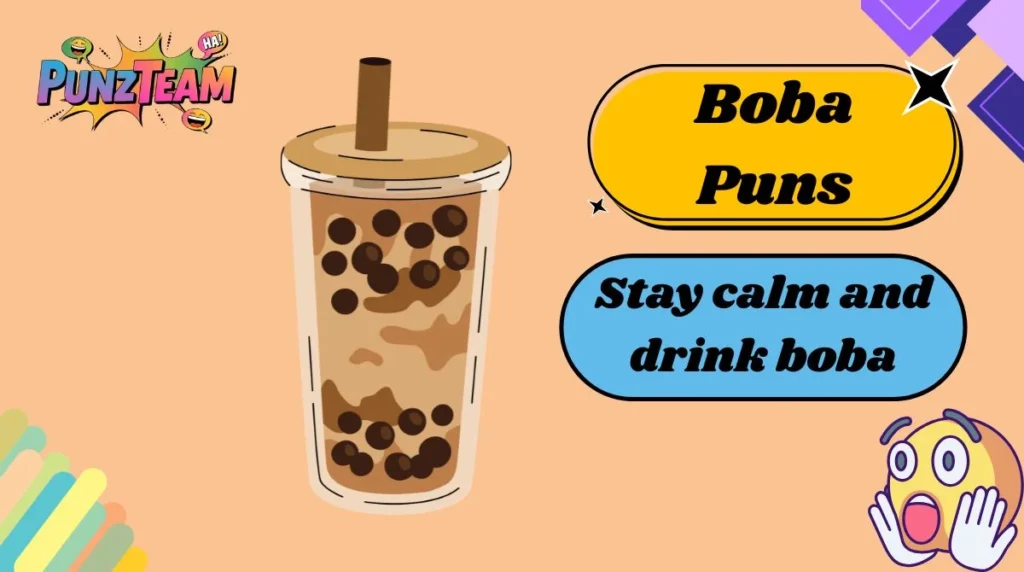 Boba Puns