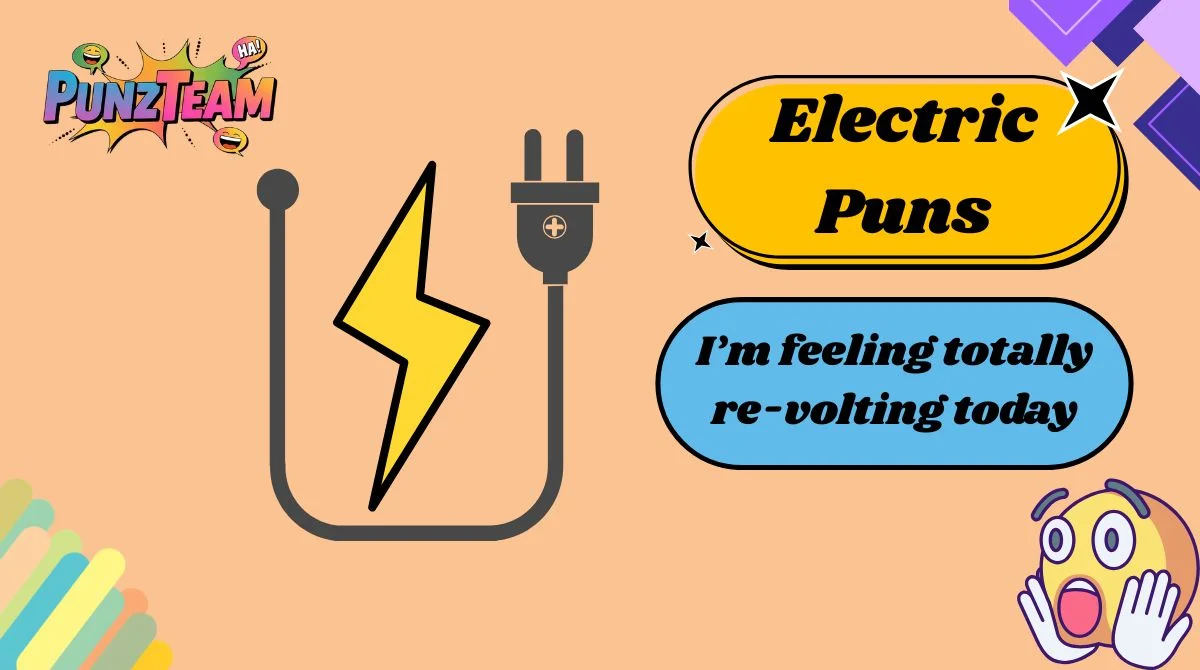 Electric Puns