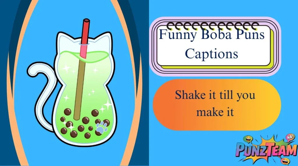 Funny Boba Puns Captions