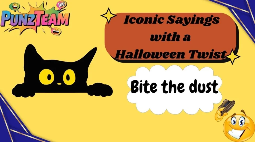 Iconic Sayings with a Halloween Twist