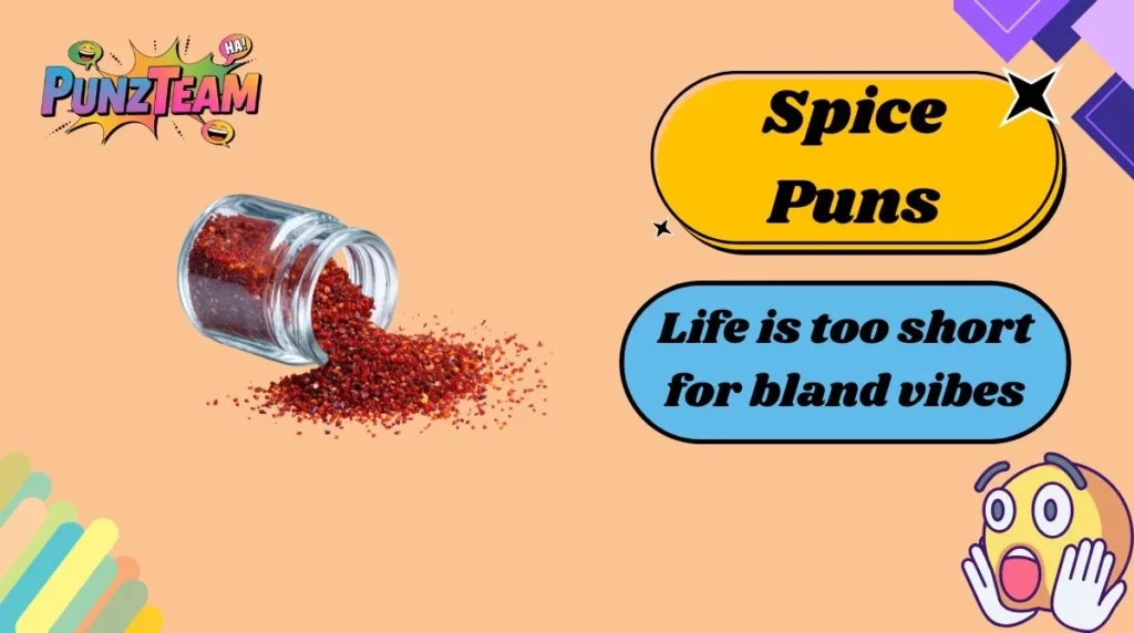 Spice Puns