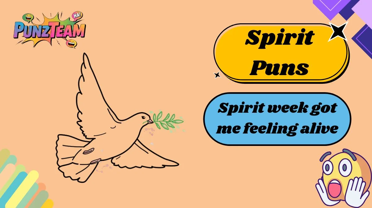 Spirit Puns