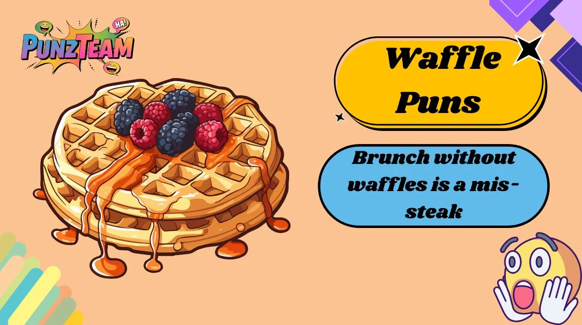 Waffle Puns