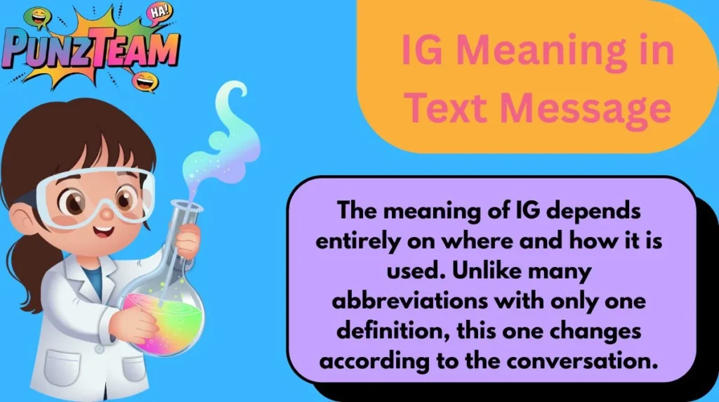 IG Meaning in Text Message