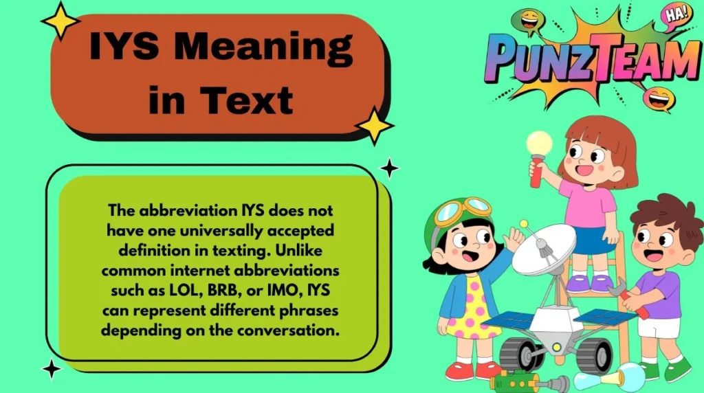IYS Meaning in Text