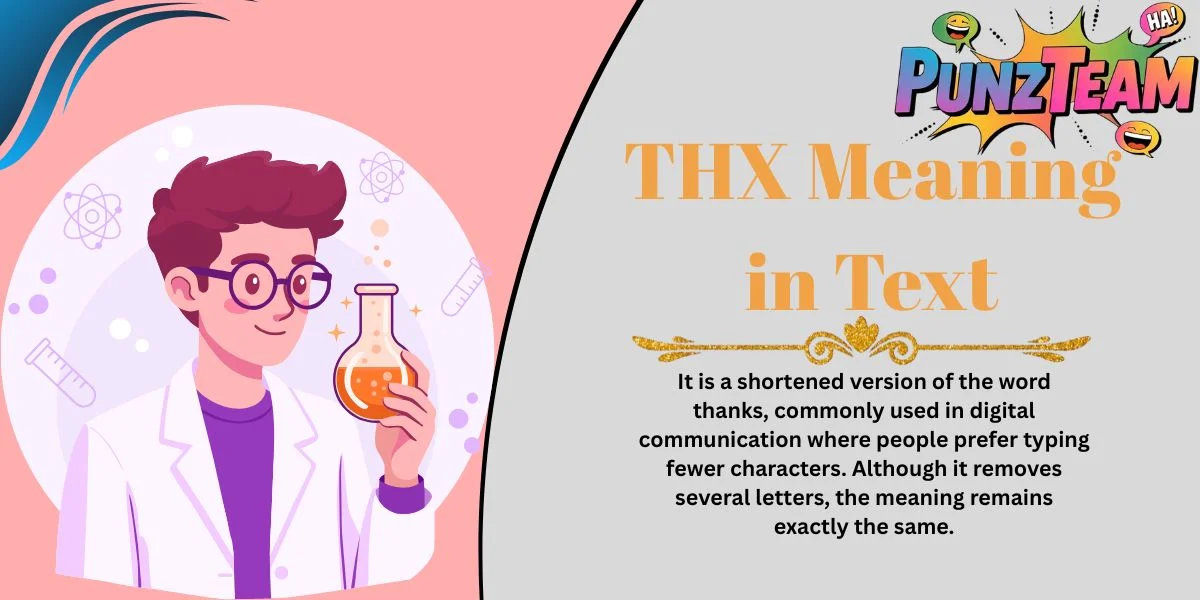 THX Meaning in Text