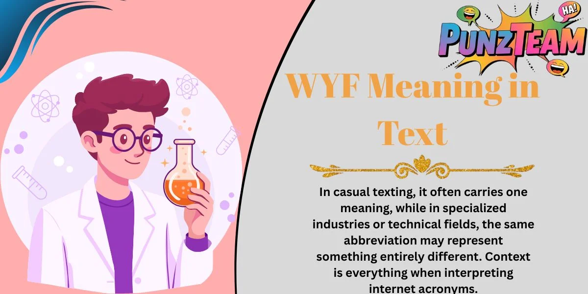 WYF Meaning in Text