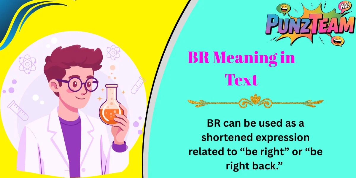 BR Meaning in Text