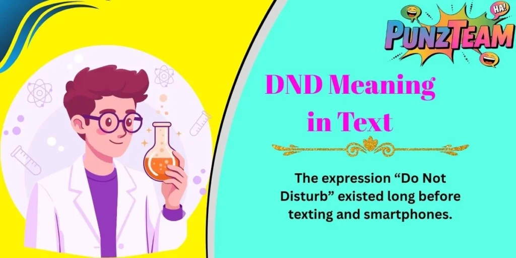 DND Meaning in Text