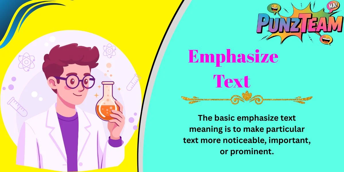 Emphasize Text
