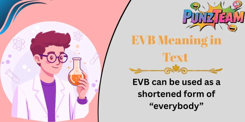 EVB Meaning in Text