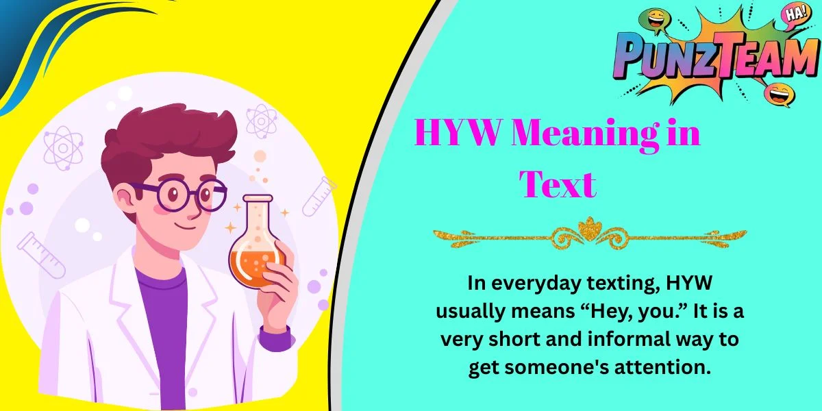 HYW Meaning in Text