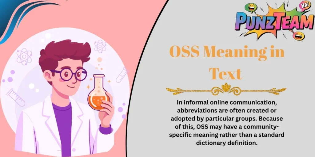 OSS Meaning in Text