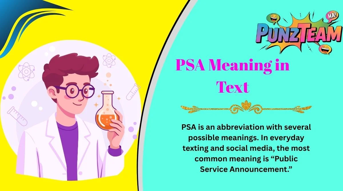 PSA Meaning in Text