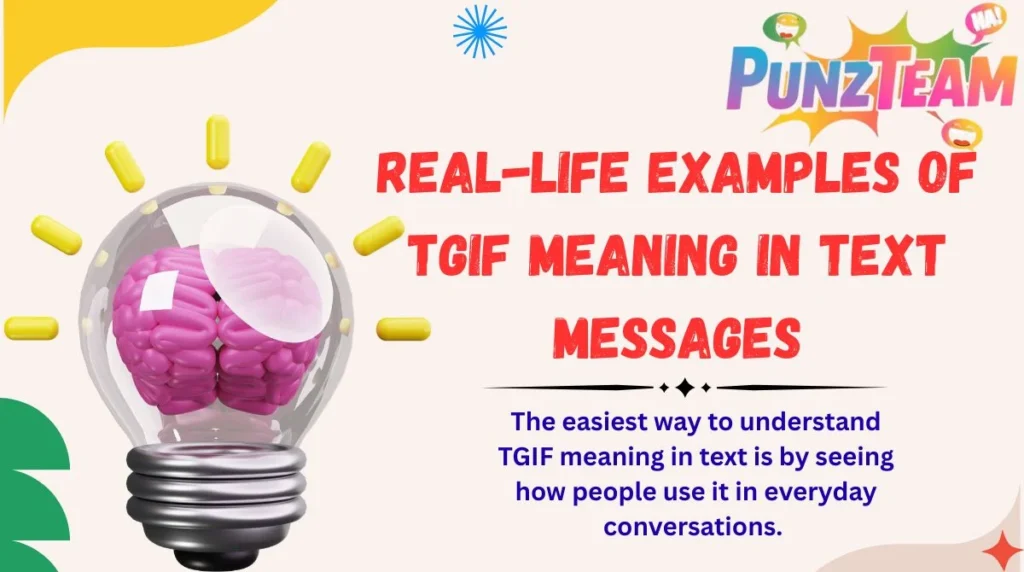 Real-Life Examples of TGIF Meaning in Text Messages
