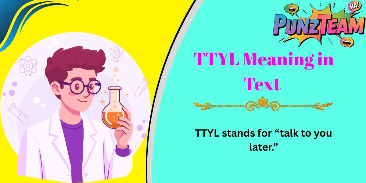 TTYL Meaning in Text