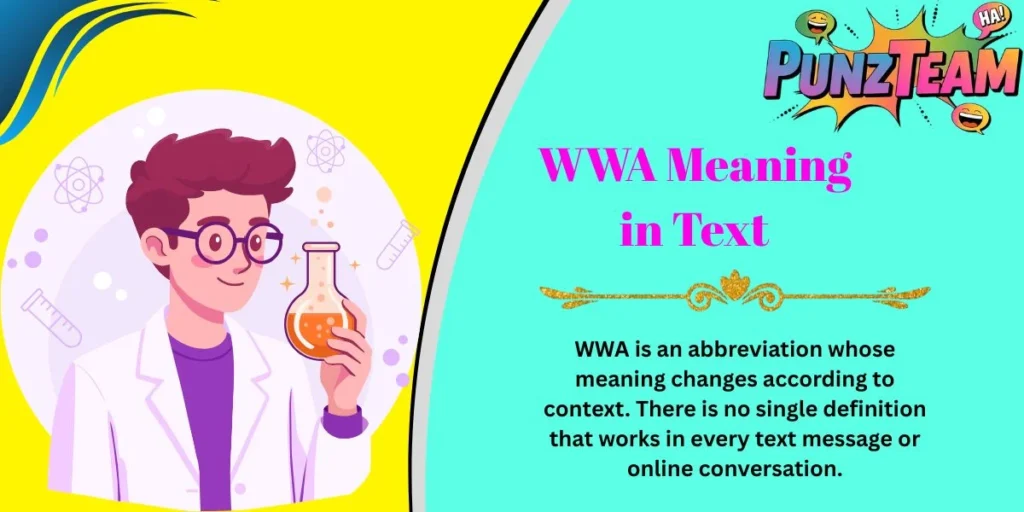 WWA Meaning in Text