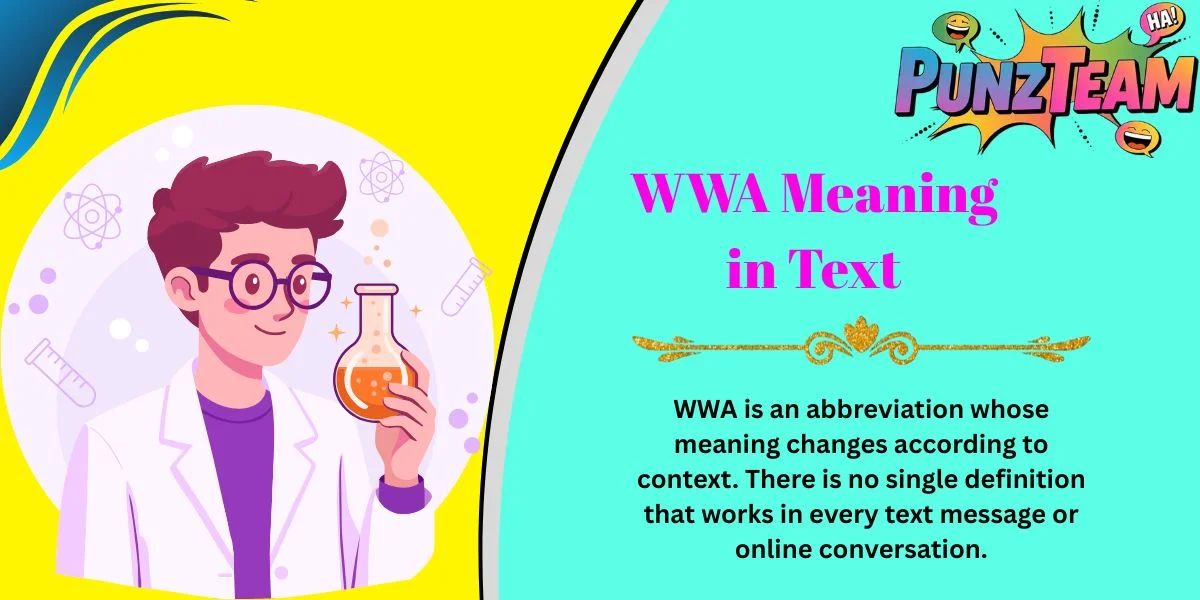 WWA Meaning in Text